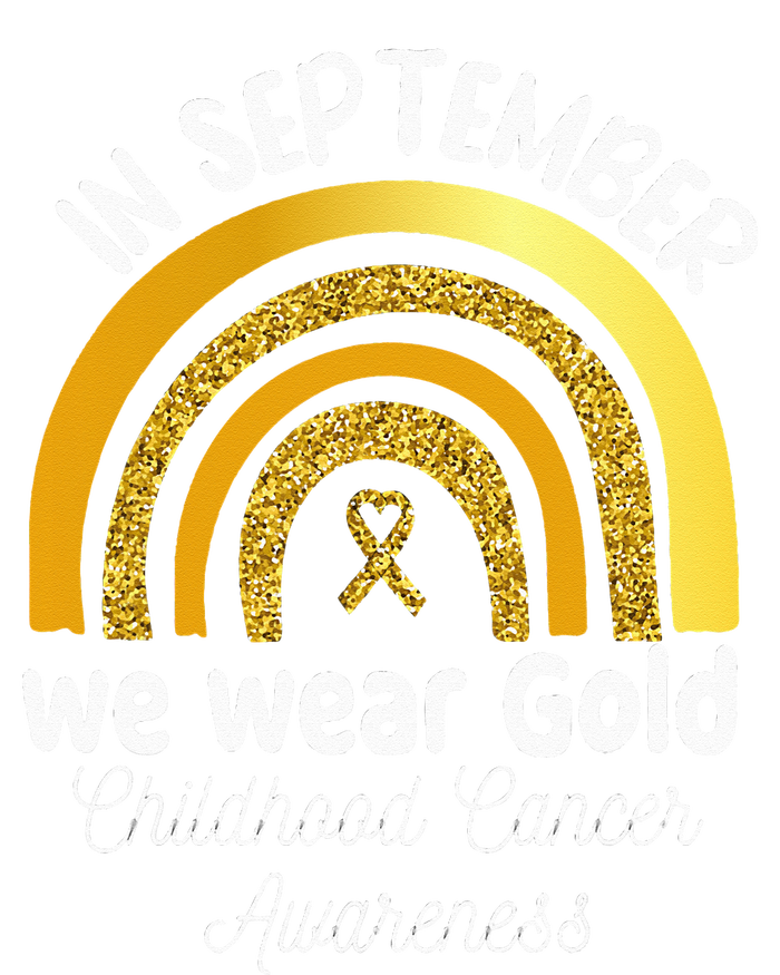 In September We Wear Gold Rainbow Childhood Cancer T-Shirt