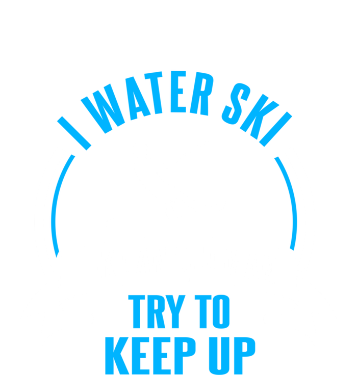 I Water Ski Like An Old Man Try To Keep Up Gift For Skier Sustainable Knit Beanie