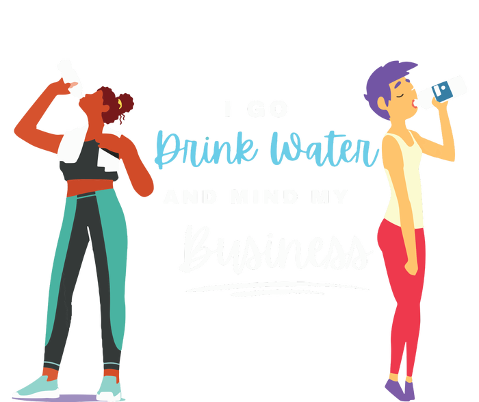 I Go Drink Water And Mind My Business Carnival Soca Music Tank Top