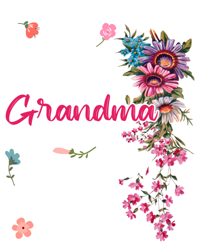 I Never Dreamed Id End Up A Grandma Grandson Mother’S Day Meaningful Gift T-Shirt