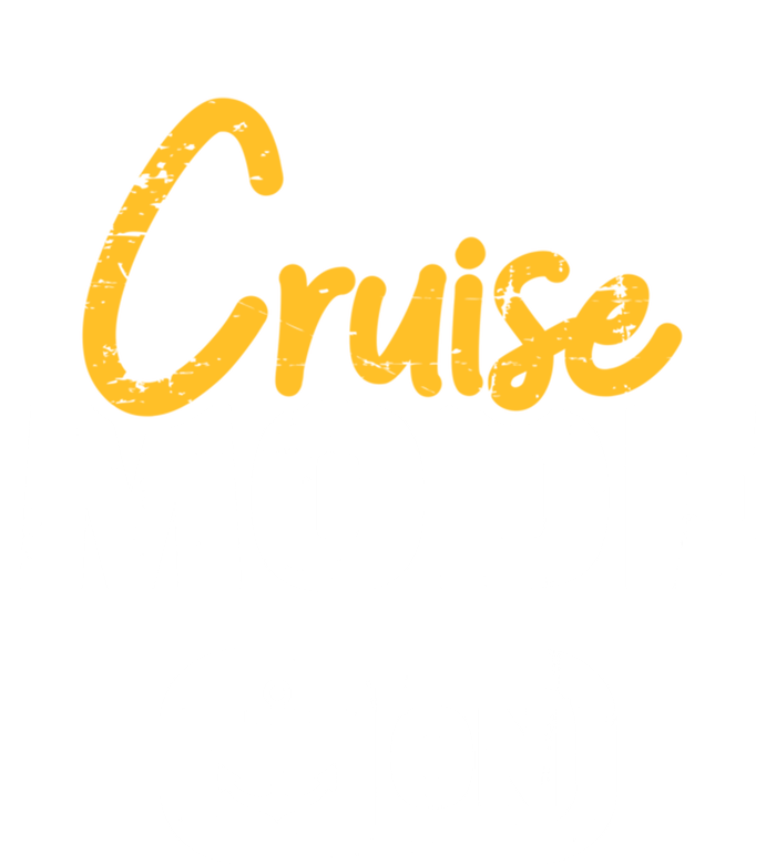 Cruise Mode On Gift T-Shirt