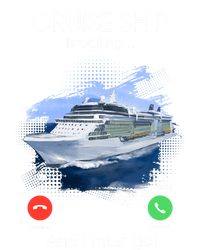 Cruise Ship Is Calling And I Must Go Summer Cruising Lover Funny Gift T-Shirt