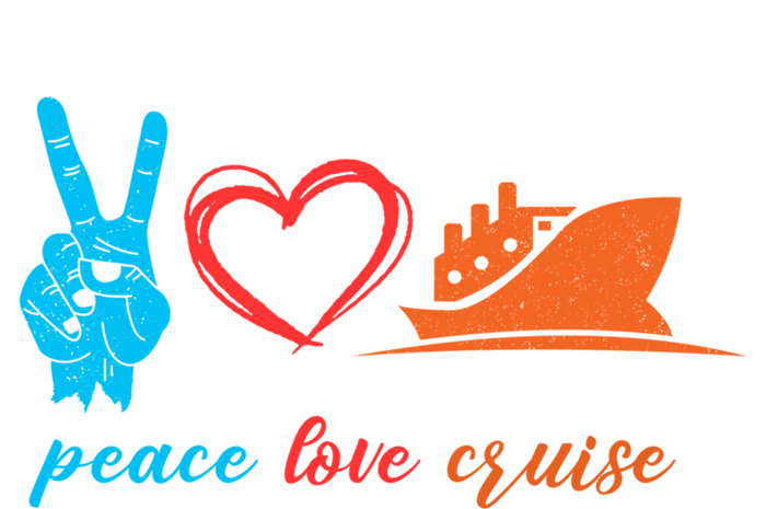 Cruise Ship Lover Vacationer Summer Vacation Peace Love Great Gift T-Shirt