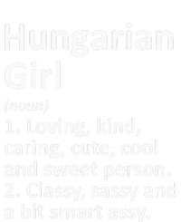 HUNGARIAN GIRL HUNGARY Gift Funny Country Home Roots Descent T-Shirt