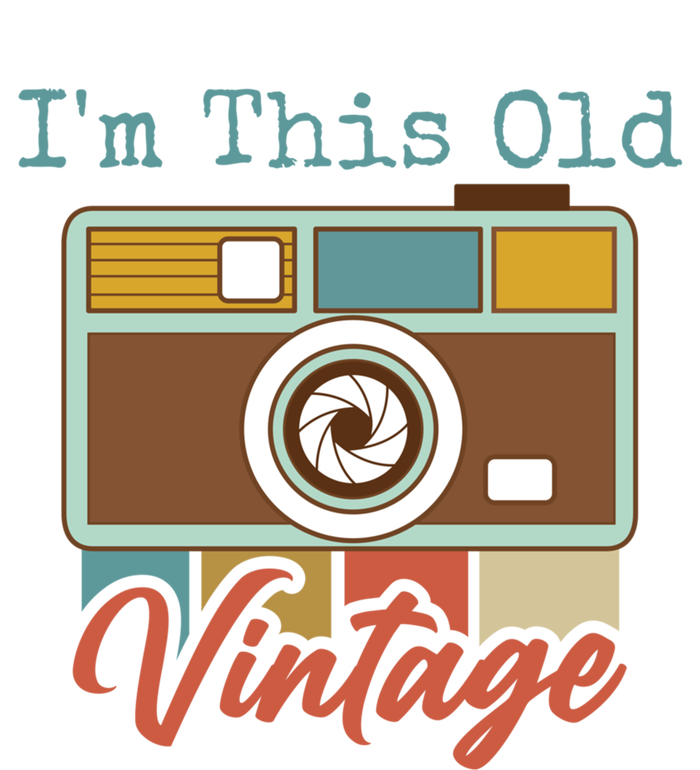 Im This Old I Am Vintage Not Old Camera Mom Dad Nana Papa Gift T-Shirt