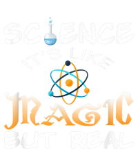 Science Its Like Magic But Real Pun Funny Magical T-Shirt