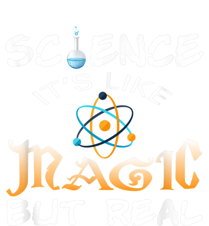 Science Its Like Magic But Real Pun Funny Magical T-Shirt