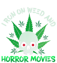 I Run Weed Horror Movies Skull Halloween Stoner Performance Fleece Hoodie