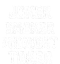 Joker Smoker Midnight Toker Funny Quotes Classic Poster