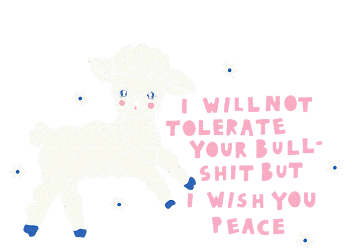 I Will Not Tolerate Your Bull Shit But I Wish You Peace Grommeted Golf Towel