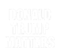 Donald Trump Matters Trump 2024 T-Shirt