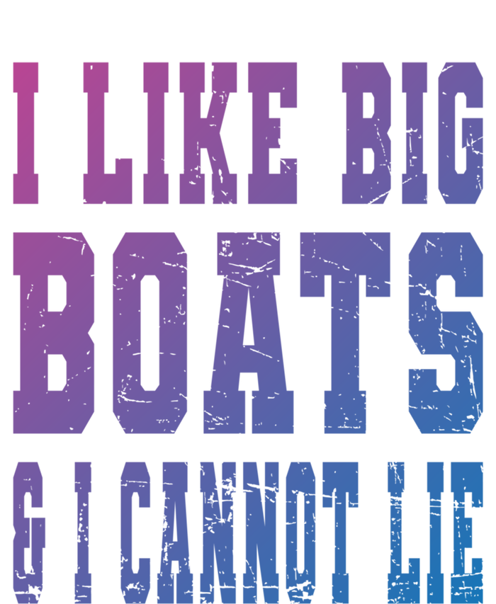 Retro I Like Big Boats And I Cannot Lie Boating Lover Gift T-Shirt