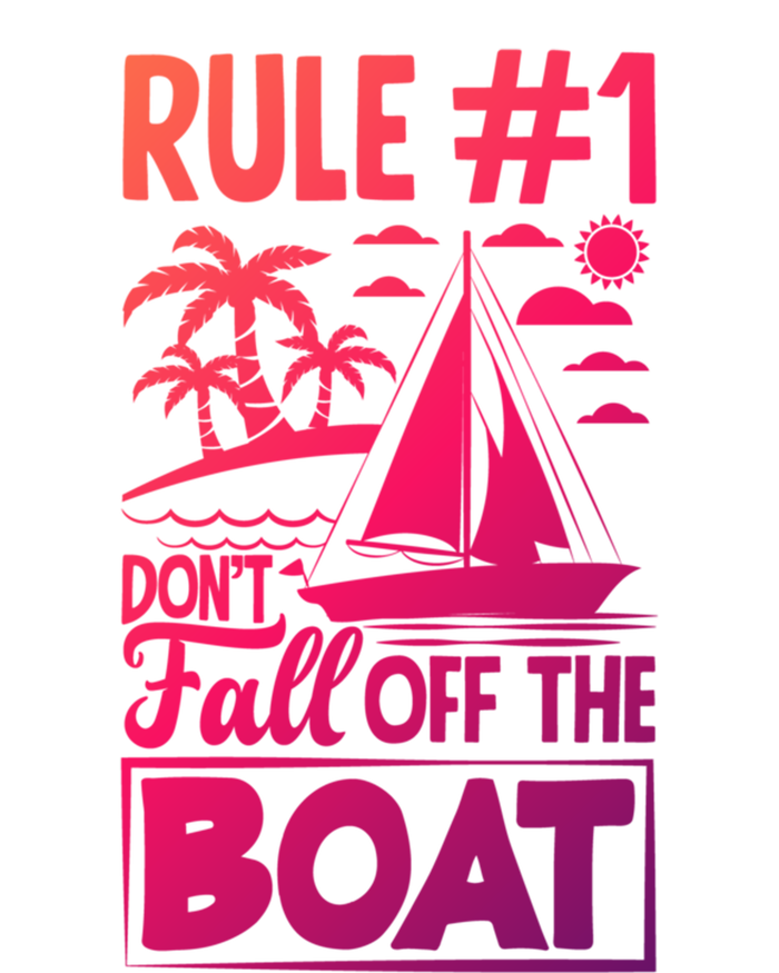 Rule 1 Dont Fall Off The Boat Sea Sailor Maritime Gift Sweatshirt