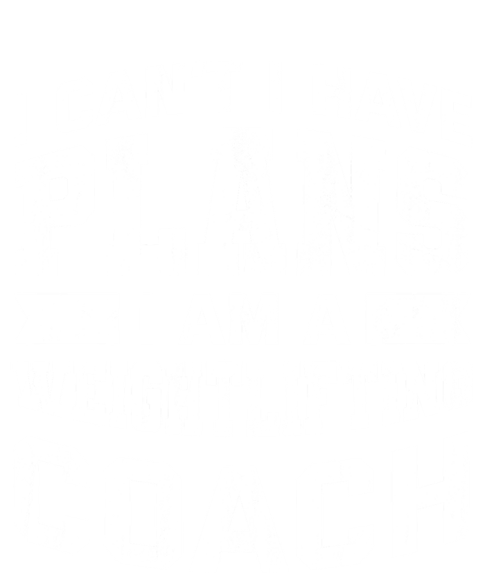 I Cant I Have Plans Funny Weightlifting Coach Humor Great Gift 16 in Basic Backpack