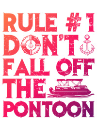 Rule Number 1 Dont Fall Off The Pontoon Boat Funny Gift T-Shirt