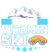 I Need Vitamin Ski Funny Skier Ski Instructor Gift T-Shirt