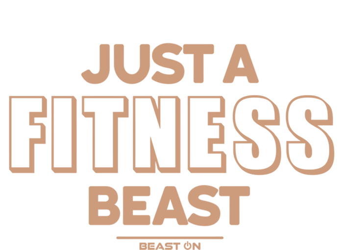 Just A Fitness Beast Motivation Bodybuilding Gym Sayings Gift Sweatshirt