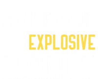 Ask Me About My Explosive Diarrhea Funny T-Shirt