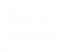 Let It Snow Gift T-Shirt