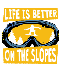 Life Is Better On The Slopes Winter Sports Snowboarding Gift Hoodie