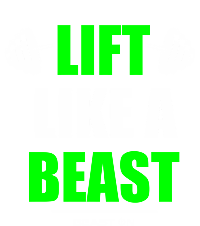 Lift Like A Beast Green Gym Fitness Bodybuilding Training Gift Women's Racerback Tank