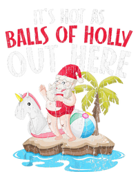 Hot As Balls Of Holly Santa Funny Christmas In July Graphic T-Shirt