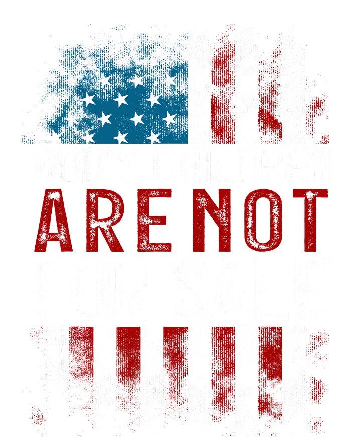 Gods Children Are Not For Sale Funny Political T-Shirt