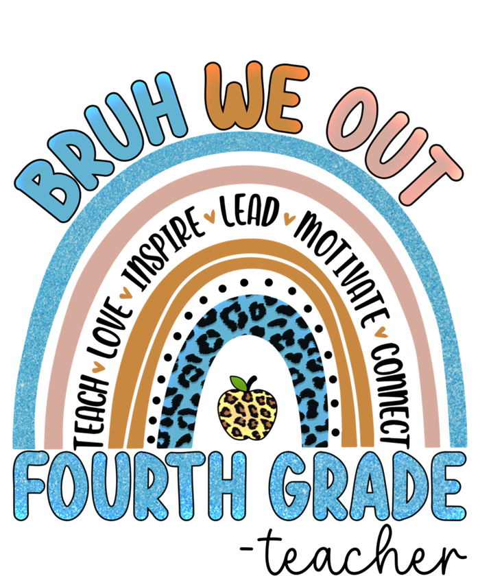 Bruh We Out Teachers Rainbow Last Day Of School 4Th Grade Gift Premium T-Shirt