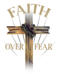 Faith Over Fear Christian Cross Religious For Men Women Women's T-Shirt