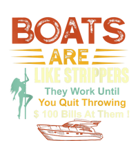 Boats Are Like Strippers They Work Until You Quit Throwing Full-Length Apron With Pockets