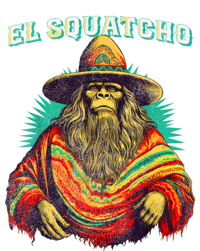 El Squatcho Poncho – Western Bigfoot Funny Sasquatch T-Shirt