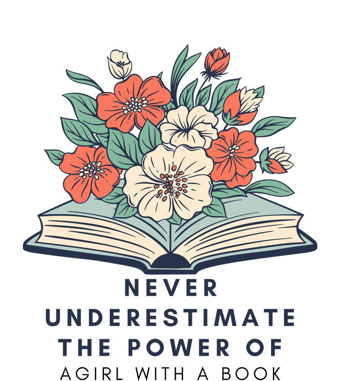 Never Underestimate The Power Of A Girl With A Book T-Shirt