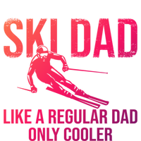 Ski Dad Like A Regular Dad Only Cooler Happy Father Day Funny Gift Tote Bag