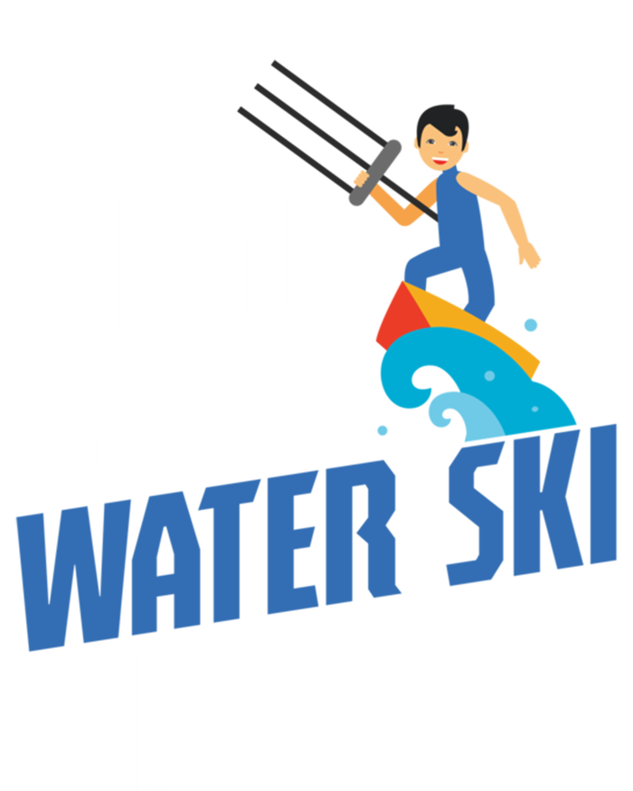 Skier Surfer Eat Sleep Water Ski Waterski Wakeboarding Great Gift T-Shirt