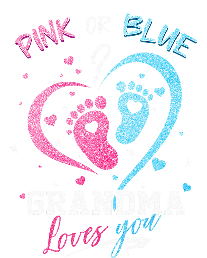 Pink Or Blue Grandma Loves You Gender Reveal Baby Gifts Mom 7-Panel Snapback Hat