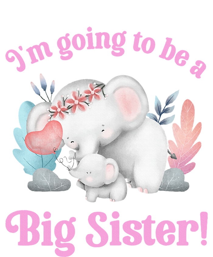 I Going To Be A Big Sister Elephant Daughter Announcement High Crown Mesh Back Trucker Hat