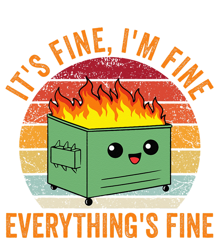 Its Fine Im Fine Everythings Fine Dumpster Fire Tie Dye Hoodie