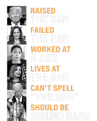 Trump Raised The Bar Harris Failed The Bar T-Shirt