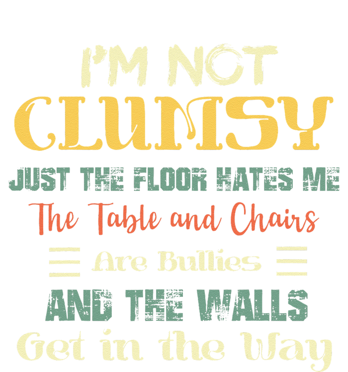 Im Not Clumsy Funny Sayings Sarcastic Men Women Girls Long Sleeve Pajama Set