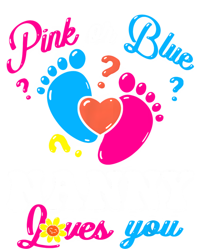 Pink Or Blue Nanny Loves You Baby Gender Reveal Women Baby Long Sleeve Bodysuit