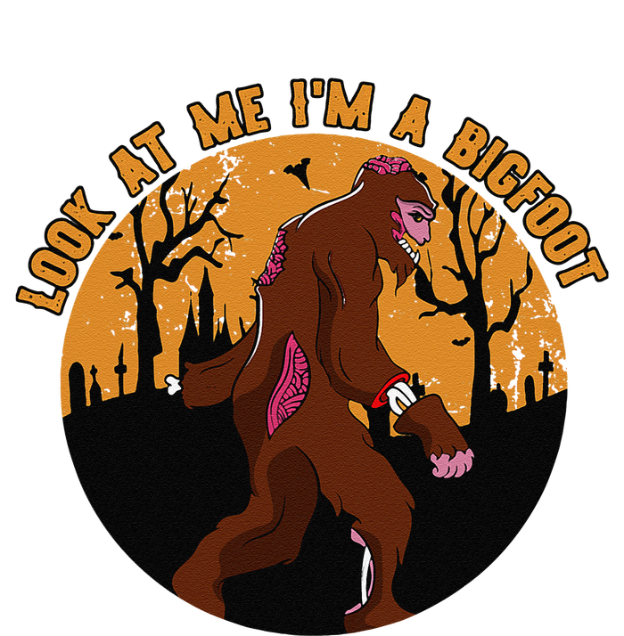 Look At Me Im A Bigfoot Halloween Costume Bigfoot Gift T-Shirt