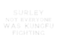 Surley Not Everyone Was Kungfu Fighting Mousepad