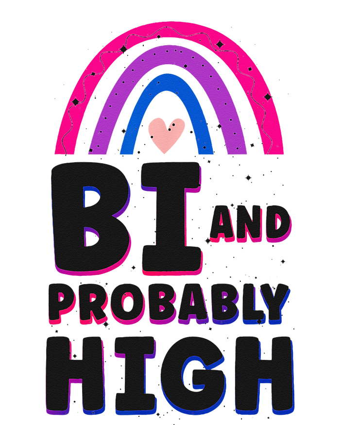 Bisexual Bi Pride Flag Bi And Probably High Performance Sprint T-Shirt