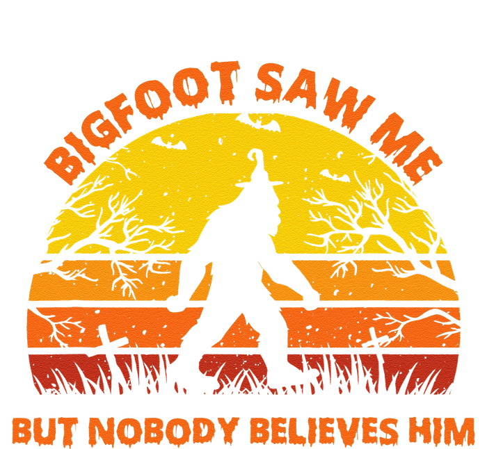 Retro Halloween Bigfoot Saw Me But Nobody Believes Him Sweatshirt