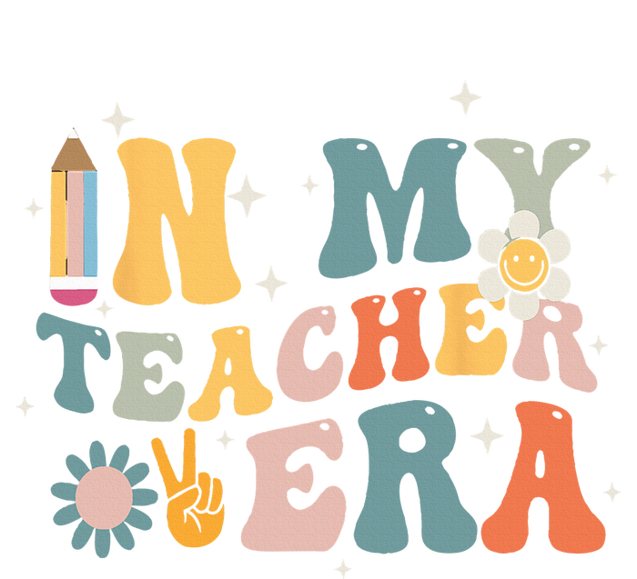 In My Teacher Era First Day Of School Teacher Back To School T-Shirt