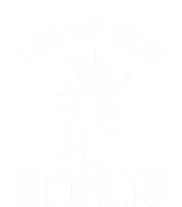 I Do My Own Stunts Funny Injury Get Well Soon Gift Womens CVC Long Sleeve Shirt