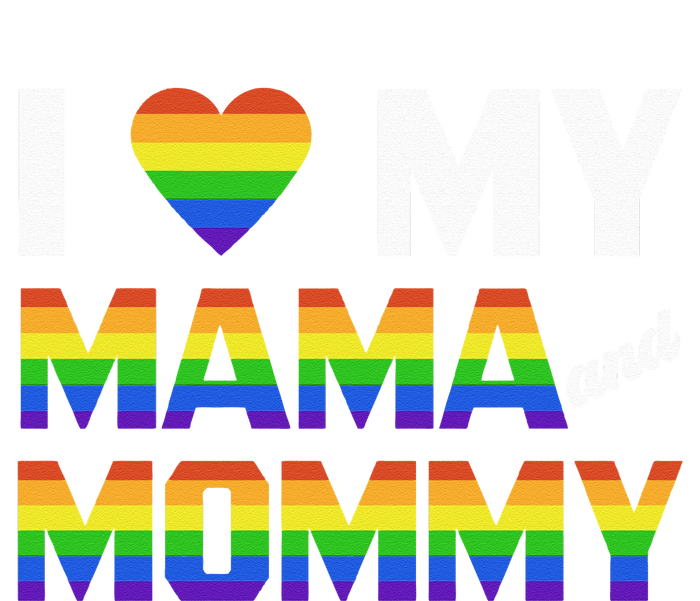 Two Dads LGBT And I Love My Mama And Mommy For Pride Month Baby Long Sleeve Bodysuit