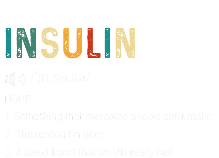 Vintage Insulin Something That Awesome People Can't Make T-Shirt