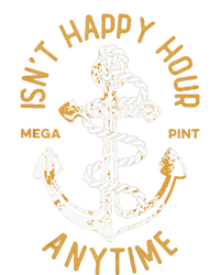 Isnt Happy Hour Anytime Mega Pint Funny Vintage Anchor Tank Top