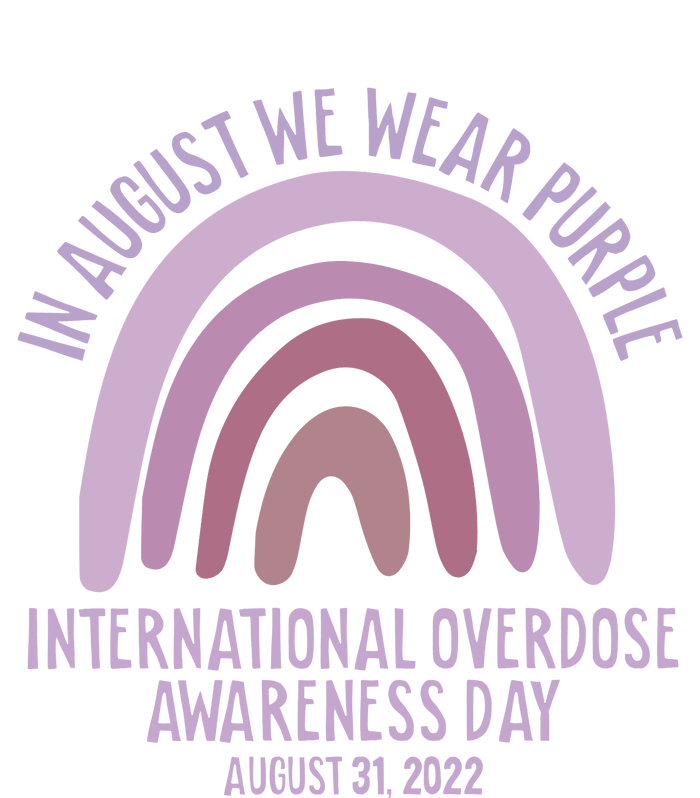 International Overdose Awareness Day In August We Wear Purple T-Shirt